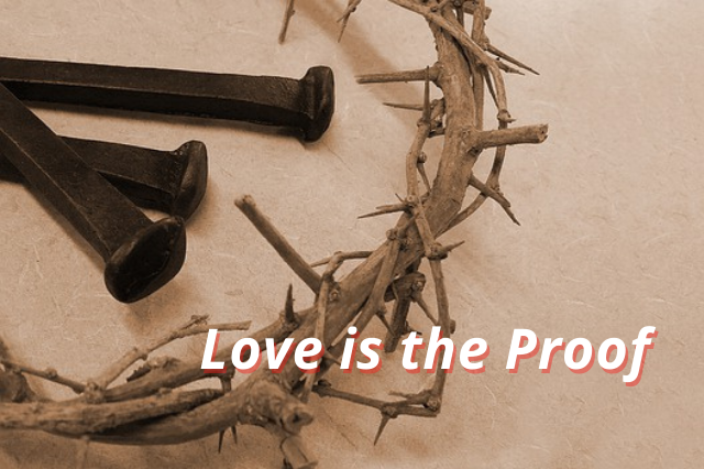 Love is the Proff
